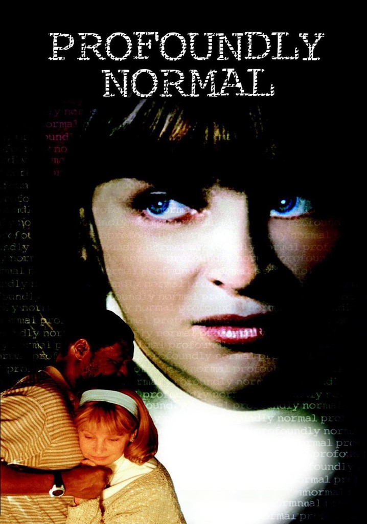 Розмари дансмор. Profoundly normal фильм 2003. Normal 2003 poster.